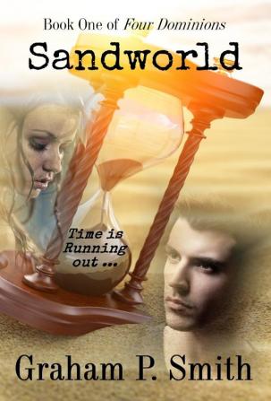 Sandworld: Book One of Four Dominions: 1