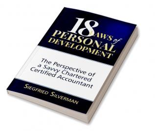 18 Laws of Personal Development: The Perspective of a Savvy Chartered Certified Accountant