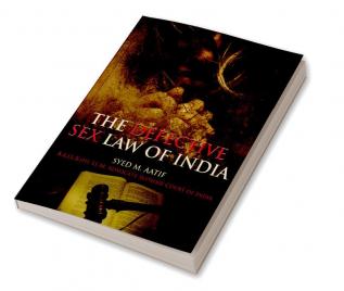 The Defective Sex Law Of India