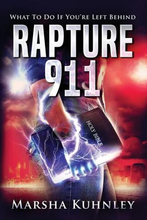 Rapture 911: What To Do If You're Left Behind