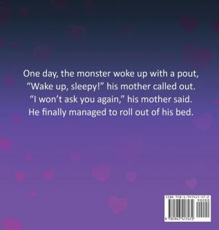 Good Day or Bad Day - I Love You Anyway!: Children's book about emotions: 10 (The Goodnight Monsters Bedtime Books)