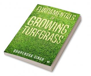 Fundamentals of Growing Turfgrass