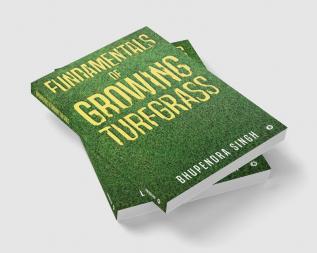 Fundamentals of Growing Turfgrass