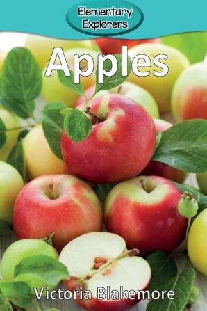 Apples: 18 (Elementary Explorers)