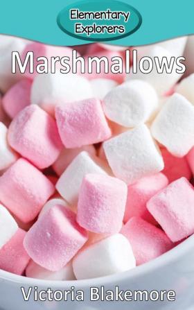 Marshmallows: 48 (Elementary Explorers)