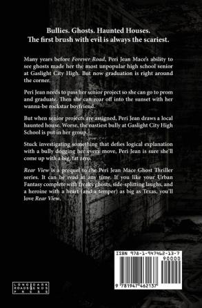 Rear View: 6 (Peri Jean Mace Ghost Thriller)