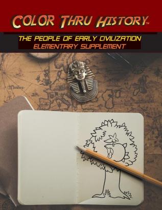 Color Thru History - The People of Early Civilization Elementary Supplement: 1 (Cth Elementary Supplement)