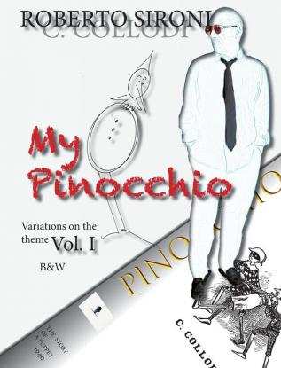 My Pinocchio: Variations on the Theme