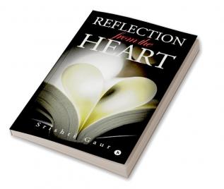 Reflection from the Heart