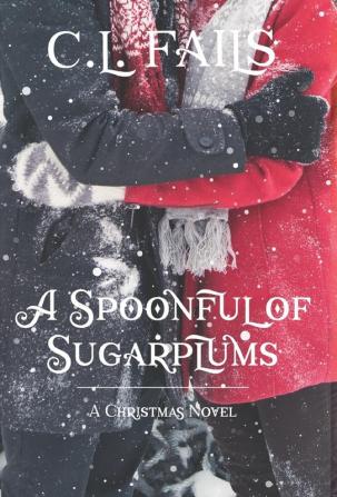 A Spoonful of Sugarplums