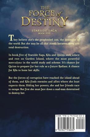 The Force of Destiny: 5 (Starside Saga)