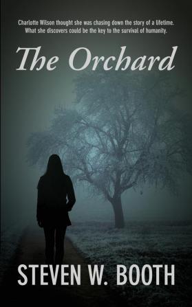 The Orchard: 1 (A Charlotte Wilson Mystery)