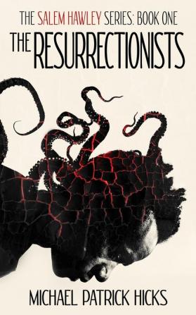 The Resurrectionists: 1 (Salem Hawley)