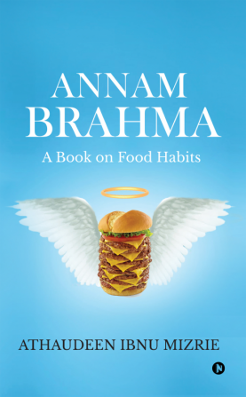 Annam Brahma : A Book on Food Habits