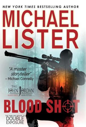 Blood Shot: 15 (John Jordan Mystery)