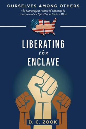 Liberating the Enclave: 2 (Ourselves Among Others)