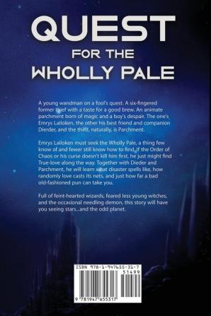 Quest for the Wholly Pale Season One (A Wizards in Space Series): 1