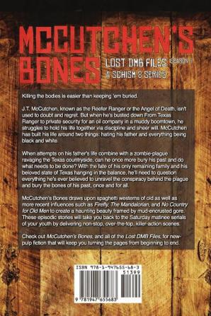 McCutchen's Bones: A Pulpy Action Series from the Schism 8 World: 3 (Lost Dmb Files)