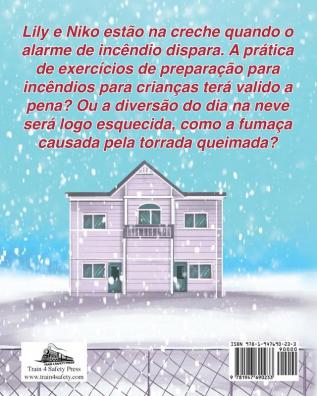 Torrada Queimada e Casquinha de Sorvete de Neve (Portuguese Edition): Uma história de sucesso de simulação de incêndio