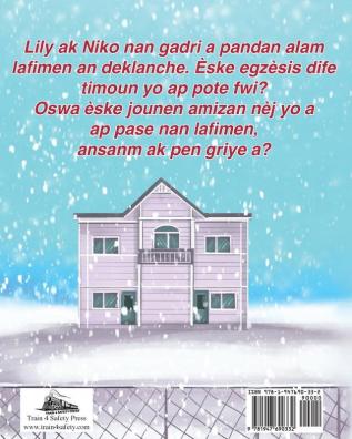 Pen Griye Brile ak Kònè Krèm Nèj (Haitian Creole Edition): Yon istwa sou egzèsis dife pou timoun