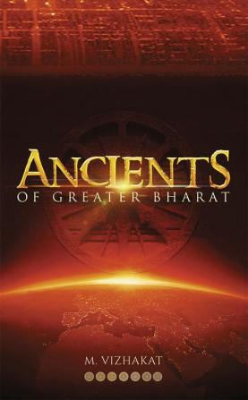 Ancients of Greater Bharat