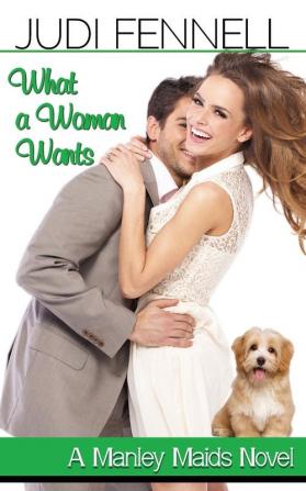 What A Woman Wants: 1 (Manley Maids)