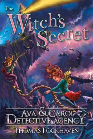 Ava & Carol Detective Agency: The Witch's Secret: 8