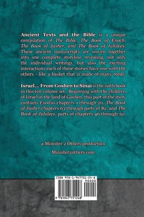 Israel... From Goshen to Sinai - Easy Reader Edition: Synchronizing the Bible Enoch Jasher and Jubilees (Ancient Texts and the Bible: Book 6)