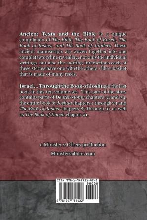 Israel... Through the Book of Joshua - Expanded Edition: Synchronizing the Bible Enoch Jasher and Jubilees (Ancient Texts and the Bible: Book 10)