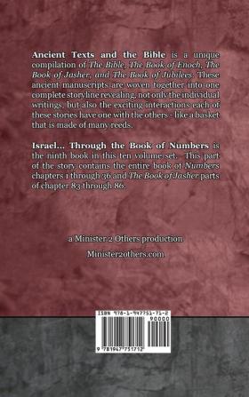 Israel... Through the Book of Numbers - Expanded Edition: Synchronizing the Bible Enoch Jasher and Jubilees (Ancient Texts and the Bible: Book 9)