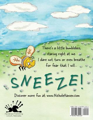 Bumblebee Sneeze: A Collection of Poetry