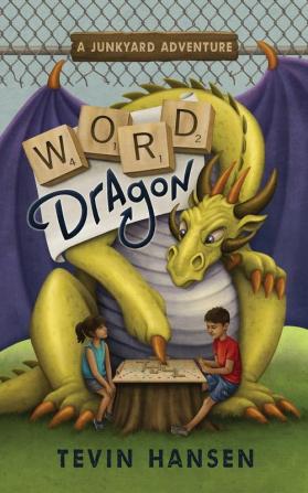 Word Dragon: 1 (Junkyard Adventures)