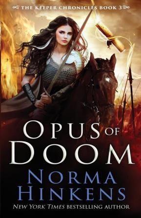 Opus of Doom: An Epic Dragon Fantasy: 3 (Keeper Chronicles)