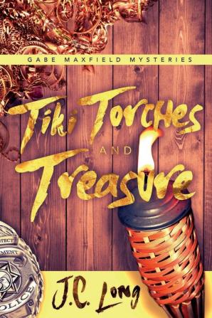 Tiki Torches and Treasure