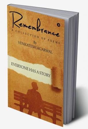 Remembrance : A Collection of poems