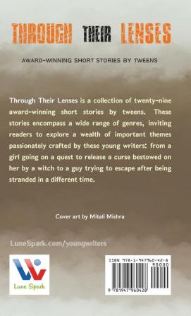 Through Their Lenses: Award-Winning Short Stories by Tweens