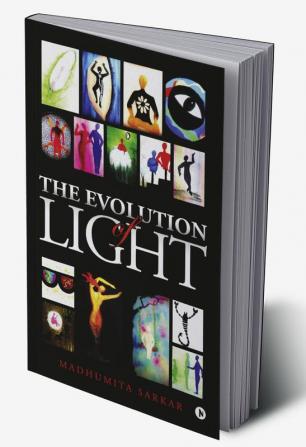 The Evolution of Light