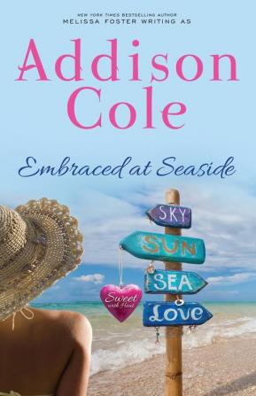 Embraced at Seaside: 8 (Sweet with Heat: Seaside Summers)