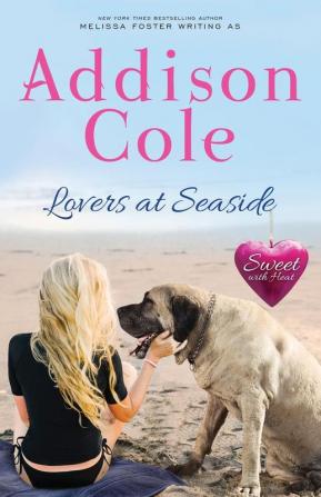 Lovers at Seaside: 9 (Sweet with Heat: Seaside Summers)