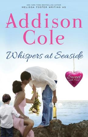 Whispers at Seaside: 10 (Sweet with Heat: Seaside Summers)