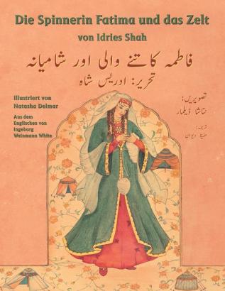 Die Spinnerin Fatima und das Zelt: Deutsch-Urdu Ausgabe (Lehrgeschichten)