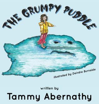 The Grumpy Puddle