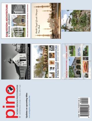 McAllen Architecture: A Visual Journey: By Pino Shah and Geoff Alger: 4 (Architecture of the Lower Rio Grande Valley)