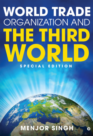 World Trade Organization and the Third World : Special Edition