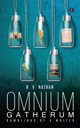 Omnium Gatherum : Ramblings of a Writer