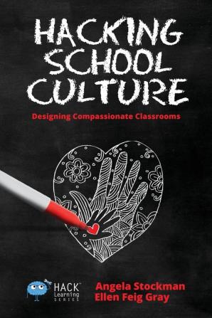 Hacking School Culture