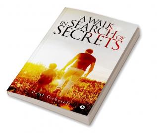 A Walk in Search of Secrets