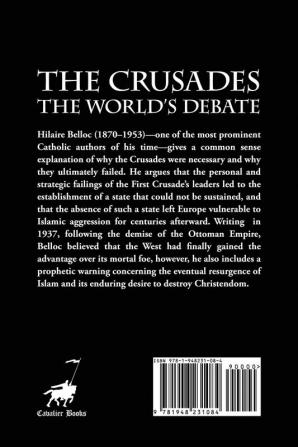 The Crusades: The World's Debate