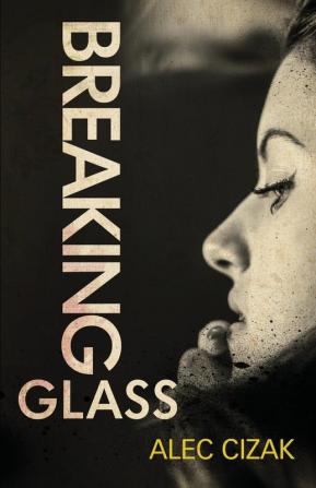 Breaking Glass