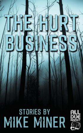 The Hurt Business